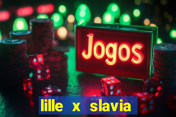 lille x slavia praga palpite