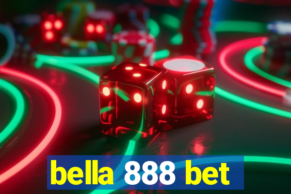 bella 888 bet