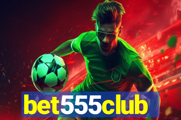 bet555club