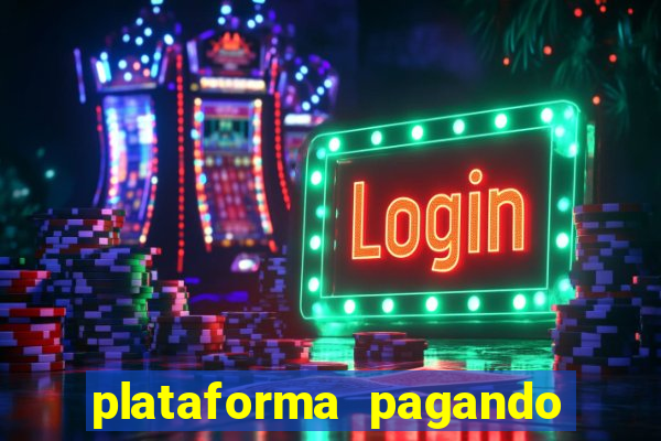 plataforma pagando no cadastro saque free