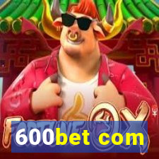 600bet com