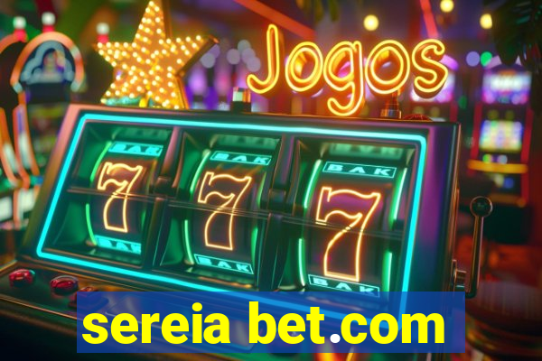 sereia bet.com