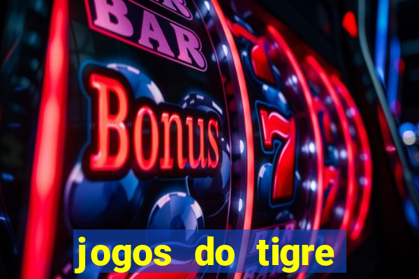 jogos do tigre plataforma nova