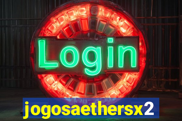 jogosaethersx2