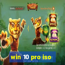 win 10 pro iso