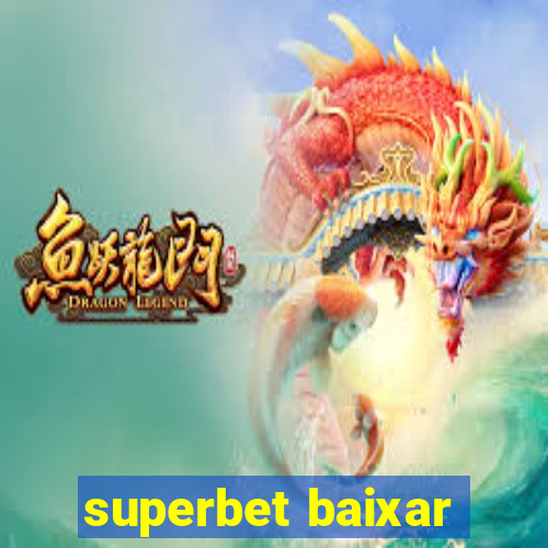 superbet baixar