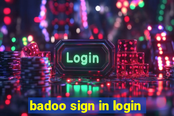 badoo sign in login