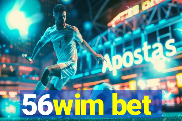 56wim bet