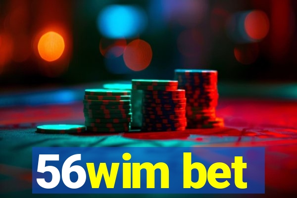 56wim bet