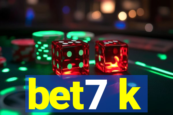 bet7 k