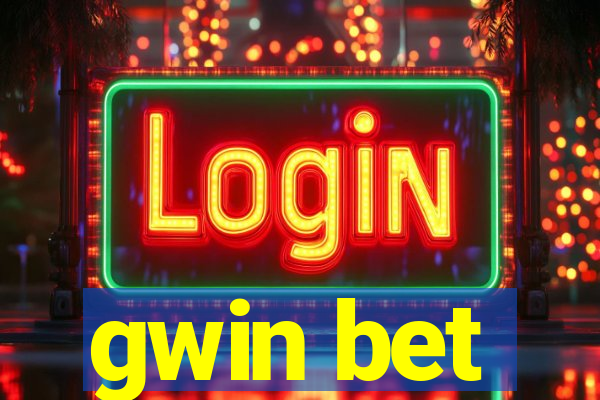 gwin bet