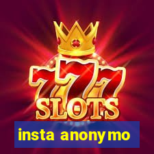 insta anonymo