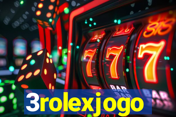 3rolexjogo