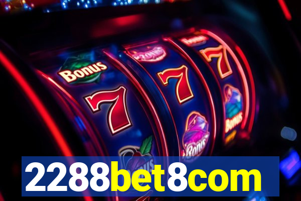 2288bet8com