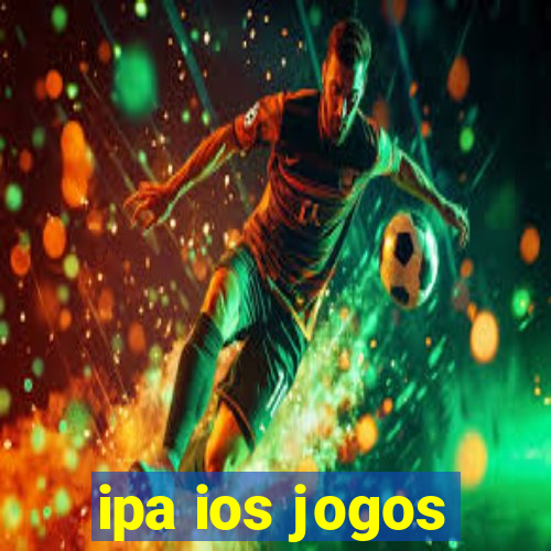 ipa ios jogos