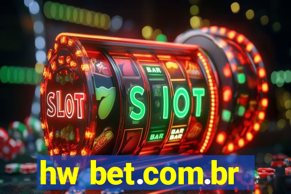 hw bet.com.br