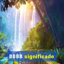 8888 significado