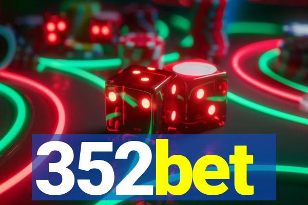 352bet