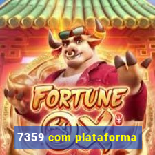 7359 com plataforma