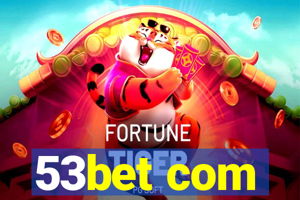 53bet com