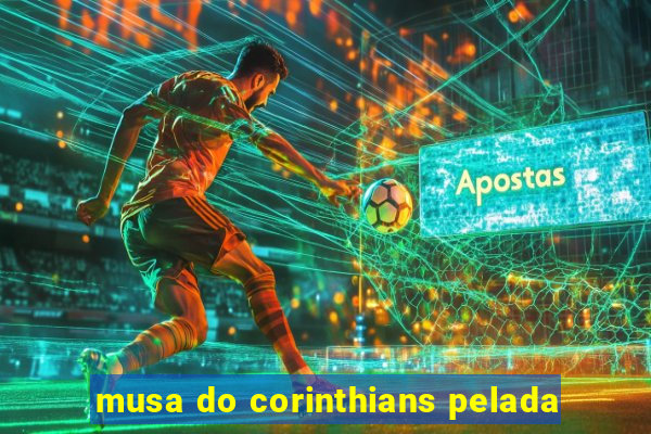 musa do corinthians pelada