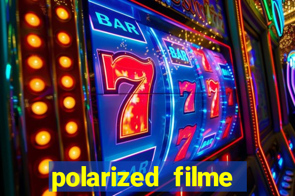 polarized filme completo dublado