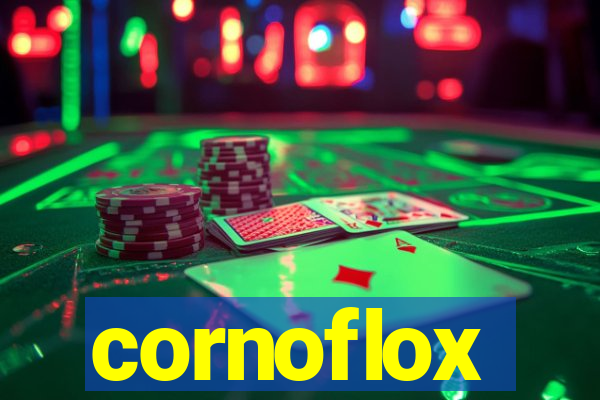 cornoflox