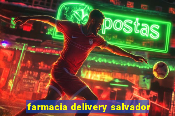 farmacia delivery salvador