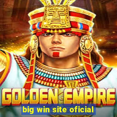 big win site oficial