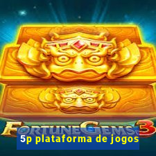 5p plataforma de jogos