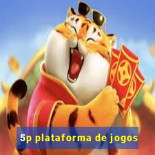 5p plataforma de jogos