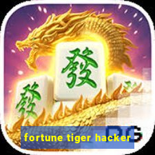 fortune tiger hacker