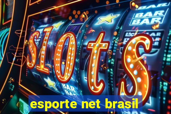 esporte net brasil