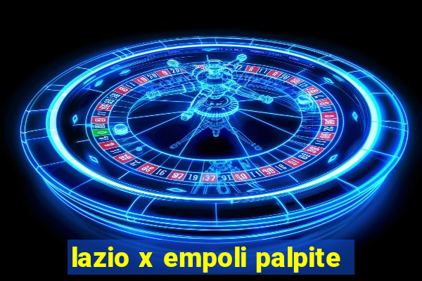 lazio x empoli palpite