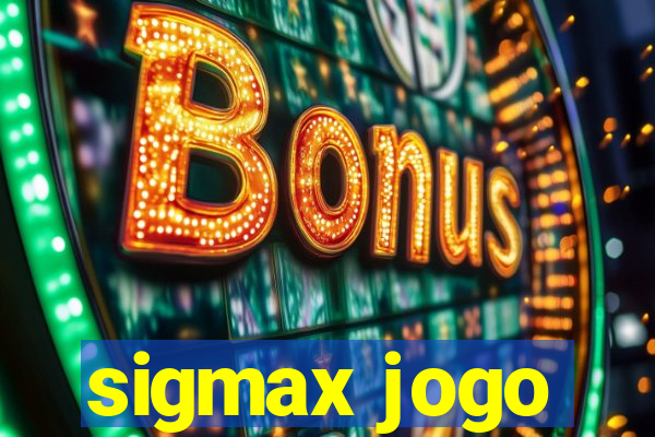 sigmax jogo