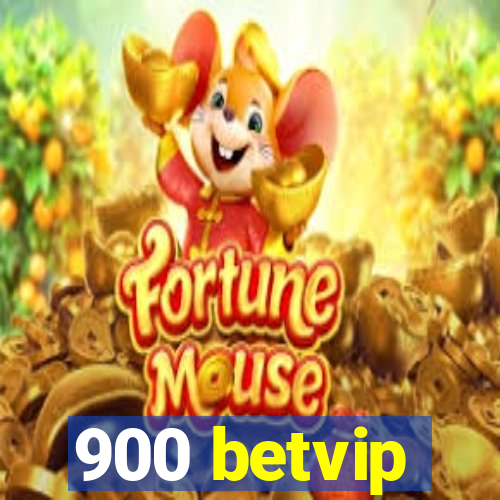 900 betvip