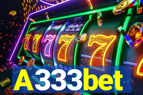 A333bet