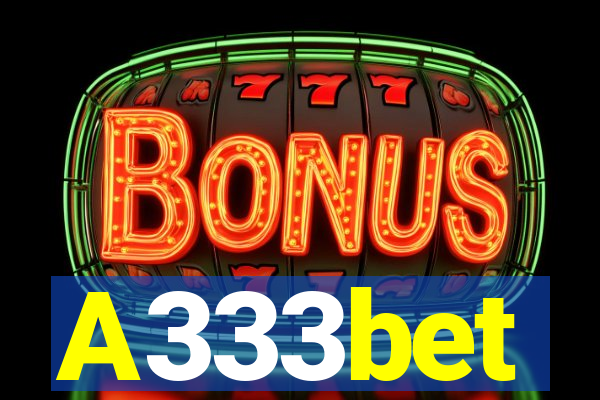 A333bet