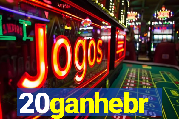 20ganhebr