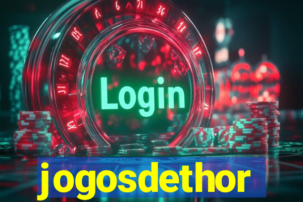 jogosdethor