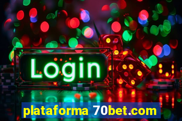 plataforma 70bet.com