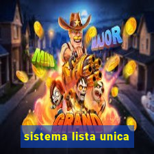 sistema lista unica