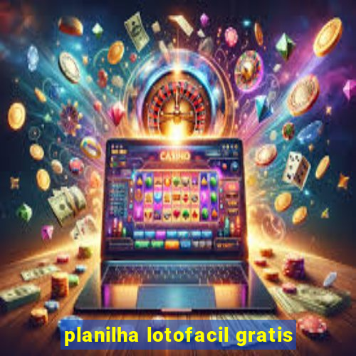 planilha lotofacil gratis