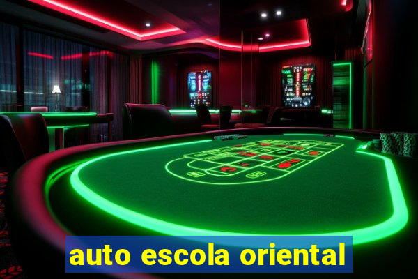 auto escola oriental