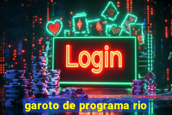 garoto de programa rio