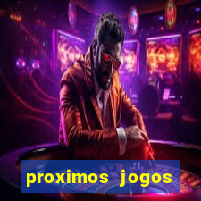 proximos jogos brasileirao serie a