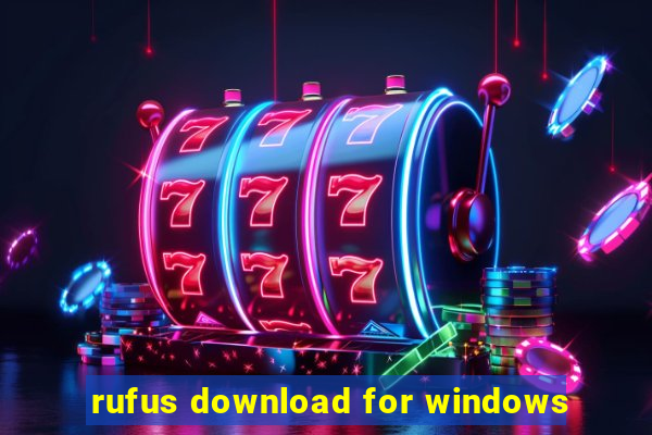 rufus download for windows