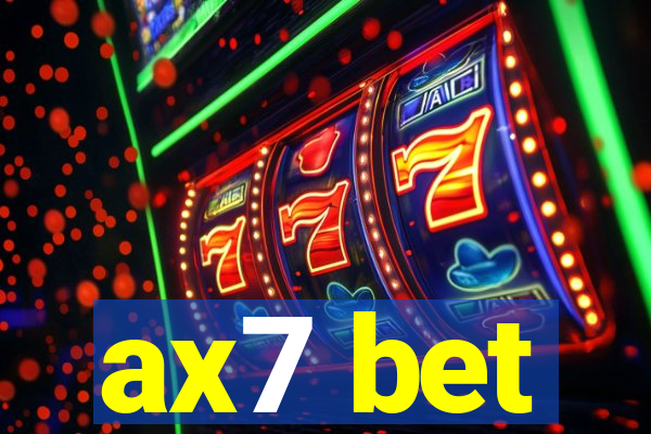 ax7 bet