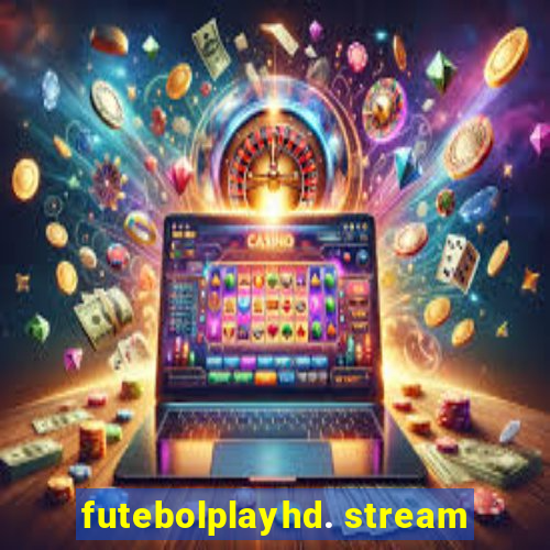 futebolplayhd. stream