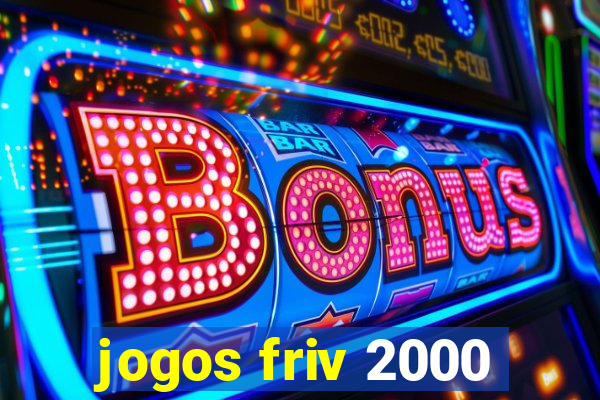 jogos friv 2000